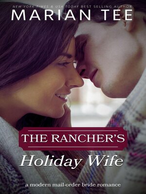 cover image of The Rancher's Holiday Wife